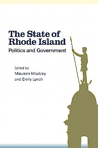 The State of Rhode Island: Politics and Government